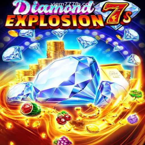 Unveiling DiamondExplosion7s: The Stellar Slot Adventure on VIEM777.com Platform