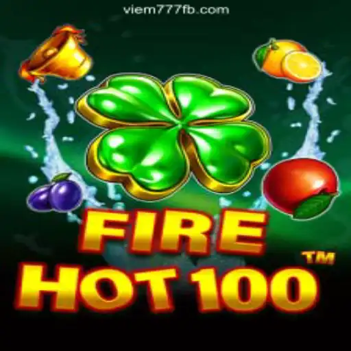 FireHot100: A Sizzling Adventure on VIEM777.com