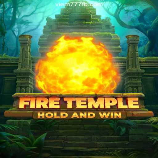 Discover the Excitement of FireTemple: A Top Choice on VIEM777.com for Online Slots in Brasil