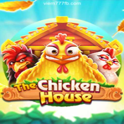 Exploring The Unique World of TheChickenHouse Game on VIEM777.com